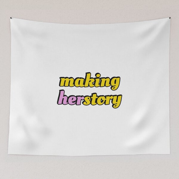 Item preview, Making Herstory pink yellow designed and sold by Inspirationmotivation.