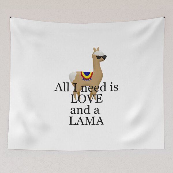 Item preview, All I need is LOVE and a LAMA designed and sold by DiensDesign.