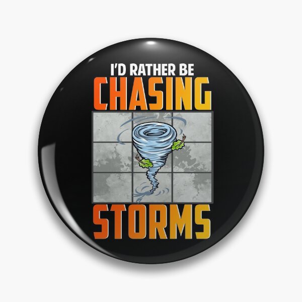 Item preview, I'd Rather Be Chasing Storms Stormchaser Tornado designed and sold by perfectpresents.