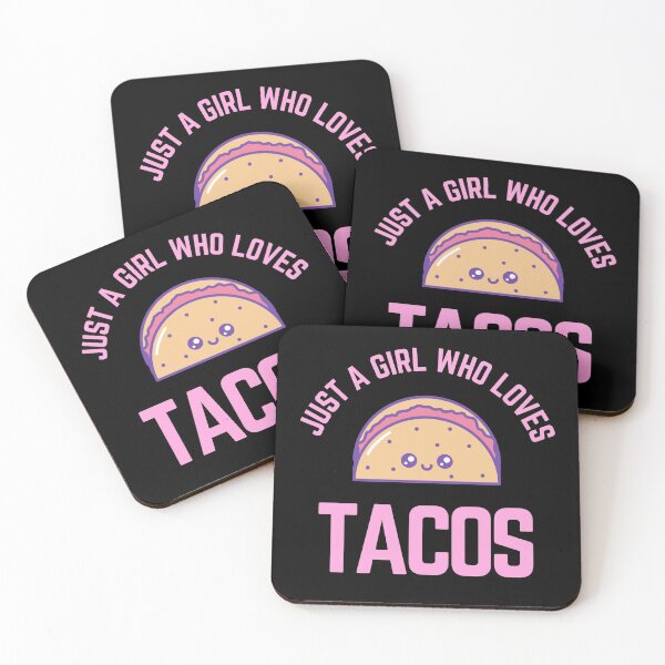 Item preview, Just A Girl Who Loves Tacos designed and sold by TeePartyHost.