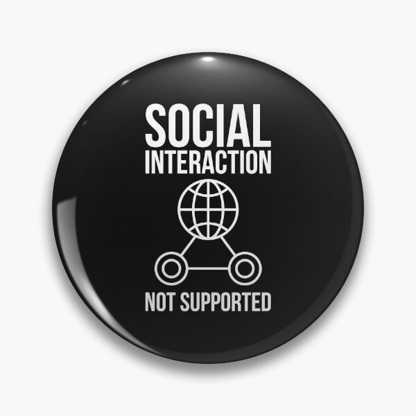 Item preview, Social interaction not supported designed and sold by Pixelcraftsmith.