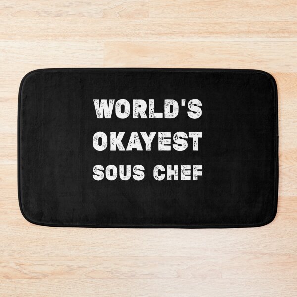Item preview, World'S Okayest Sous Chef,cooking chef, sous chef de cuisine,gift for chef of the kitchen,Sous Chef job description designed and sold by Essakhi12.