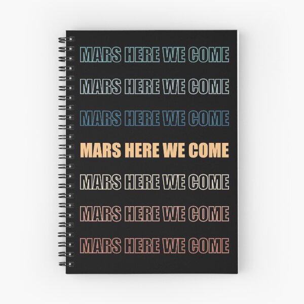 Item preview, mars here we come designed and sold by GraphicBit.