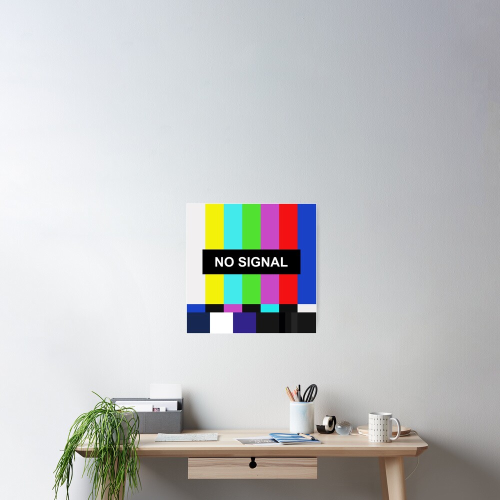 "Kein Signal TVBildschirm" Poster von jaysanstudio Redbubble