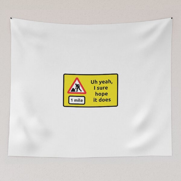 Item preview, Road work ahead UK designed and sold by emzimerch1.