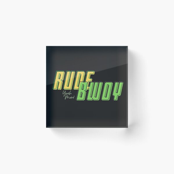 Item preview, Rude Boy, Yeah Mon! Jamaican Slang Alternate designed and sold by Tritonn204.
