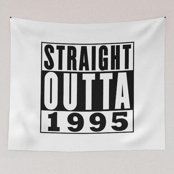 Item preview, Straight Outta 1995 Birthday designed and sold by RandomStuffShop.