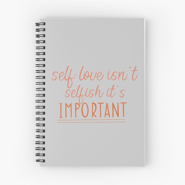 Item preview, Self Love Isn't Selfish, It's Important designed and sold by kaylanettleton.