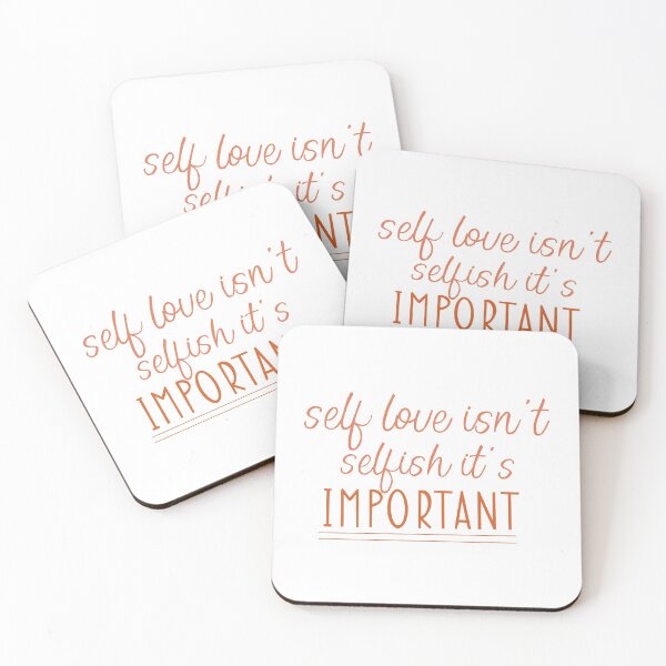 Item preview, Self Love Isn't Selfish, It's Important designed and sold by kaylanettleton.