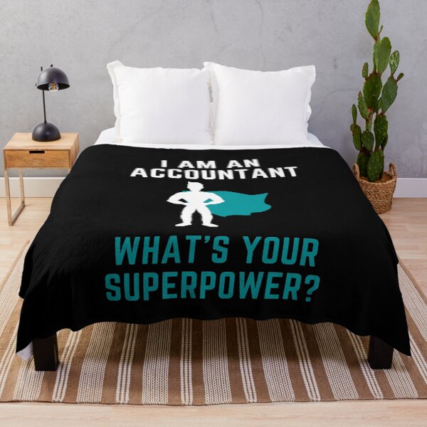Item preview, I Am An Accountant What's Your Superpower? designed and sold by arjocansupplies.