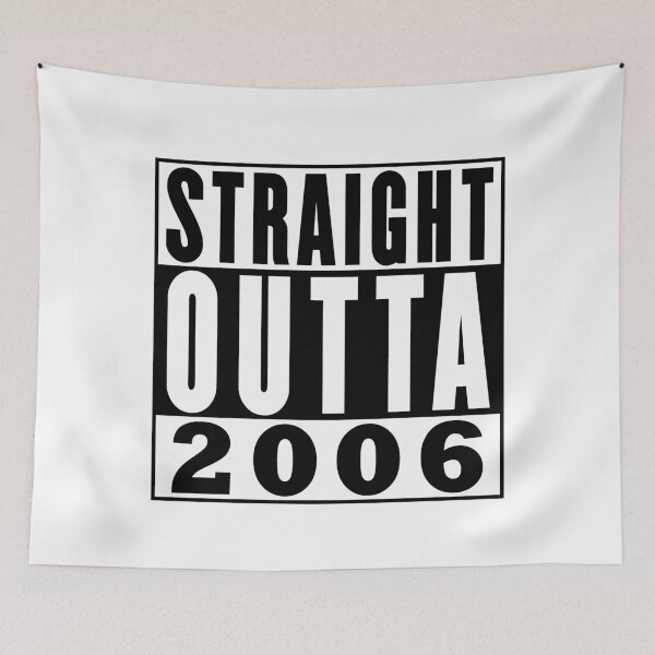 Item preview, Straight Outta 2006 Birthday designed and sold by RandomStuffShop.