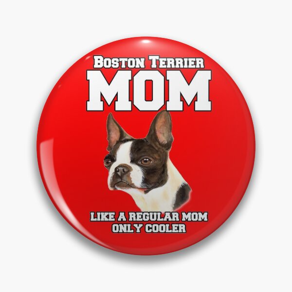 Item preview, Boston Terrier Mom Like A Regular Mom Pet Owner  designed and sold by fantasticdesign.