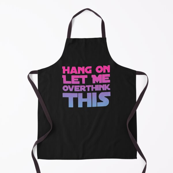 Item preview,   Hang On Let Me Over Think This designed and sold by loveoceanair.
