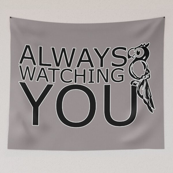 Item preview, Always Watching you - Parrot designed and sold by Forever-Design.