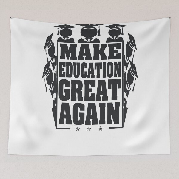 Item preview, Make Education Great Again designed and sold by Miaramar.