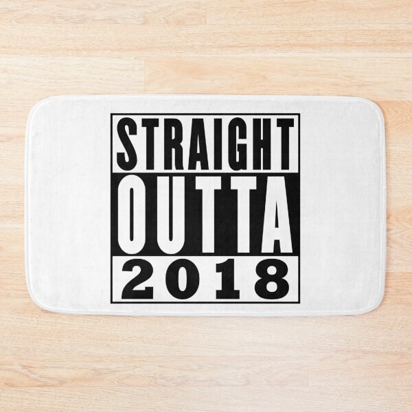 Item preview, Straight Outta 2018 Birthday designed and sold by RandomStuffShop.