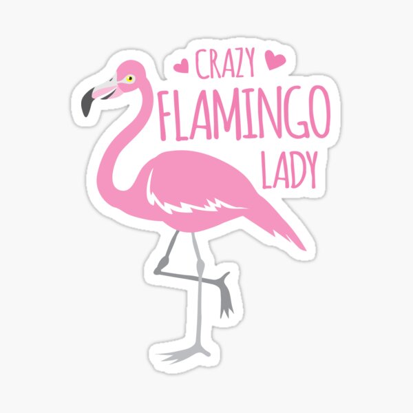 Item preview, Crazy Flamingo lady designed and sold by jazzydevil.