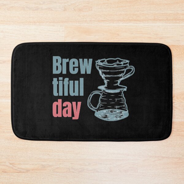 Item preview, A brew-tiful day. Coffee lover, barista brew. designed and sold by AndArte.