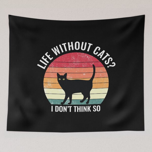 Item preview, Life Without Cats? I don't Think So Funny Cat T-Shirt  designed and sold by ZachTheDesigner.
