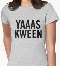 Yas Kween. Women's Fitted T-Shirt