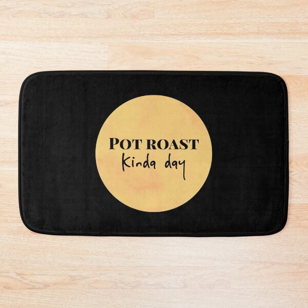Item preview, Pot Roast Kinda Day - Trending designed and sold by ArqDezines.