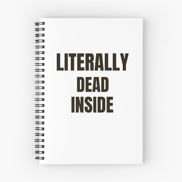 Item preview, Literally dead inside- sarcastic design- black designed and sold by josephsteez.