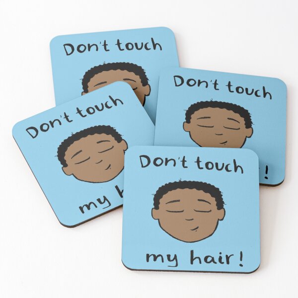 Item preview,  Don't touch my hair! designed and sold by Curls-n-Coffee.