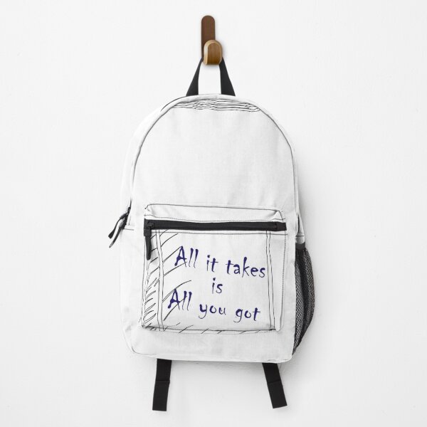 Item preview, All it takes is all you got designed and sold by MDesigner4u.