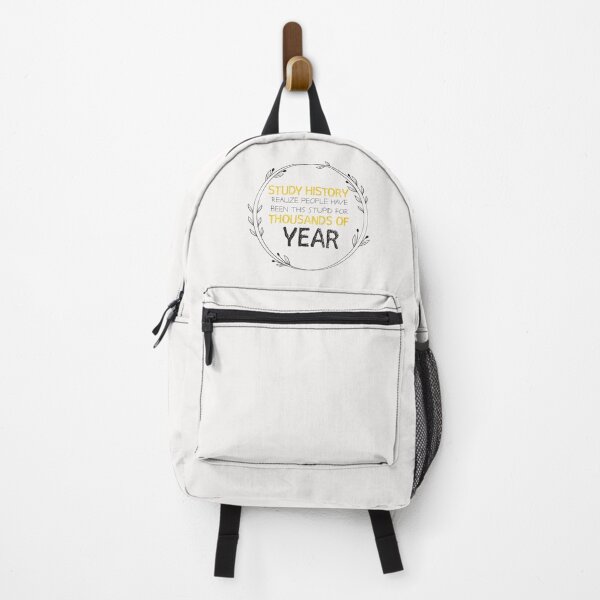 Item preview, Study History REALIZE PEOPLE HAVE BEEN THIS STUPID FOR THOUSANDS OF YEAR - history designed and sold by Hannah Pillic.