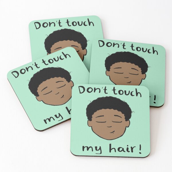 Item preview,  Don't touch my hair! designed and sold by Curls-n-Coffee.