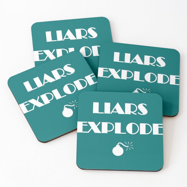 Item preview, Liars Explode Funny Sayings Quote Typography designed and sold by Isaac Essilfie.