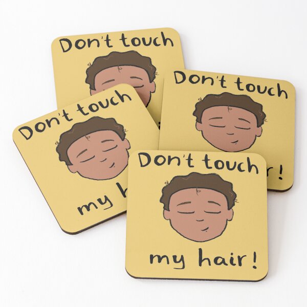 Item preview, Don't touch my hair! designed and sold by Curls-n-Coffee.