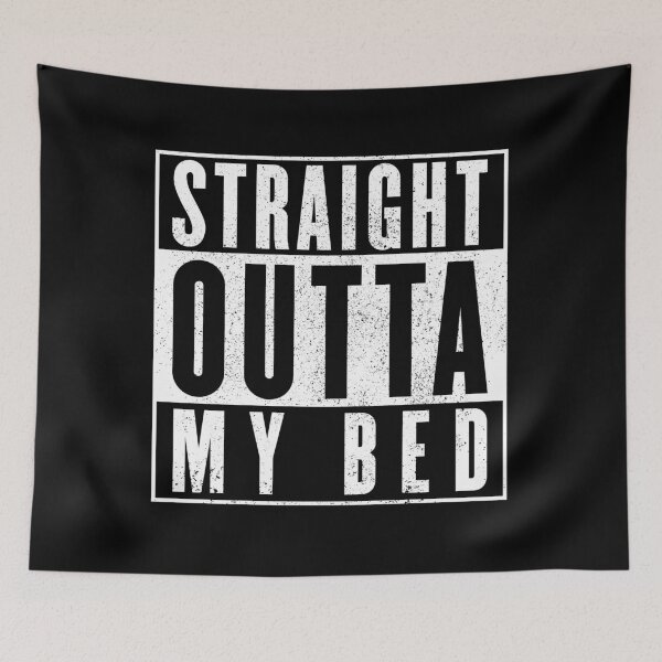 Item preview, Straight Outta My Bed designed and sold by ArqDezines.