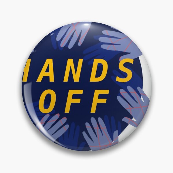 Item preview, Hands Off! designed and sold by maryamzza.