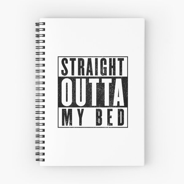 Item preview, Straight Outta My Bed - Premium Design designed and sold by ArqDezines.