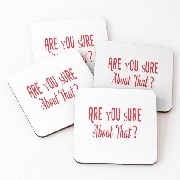 Item preview,  Are You Sure About That designed and sold by bigfamilytee.