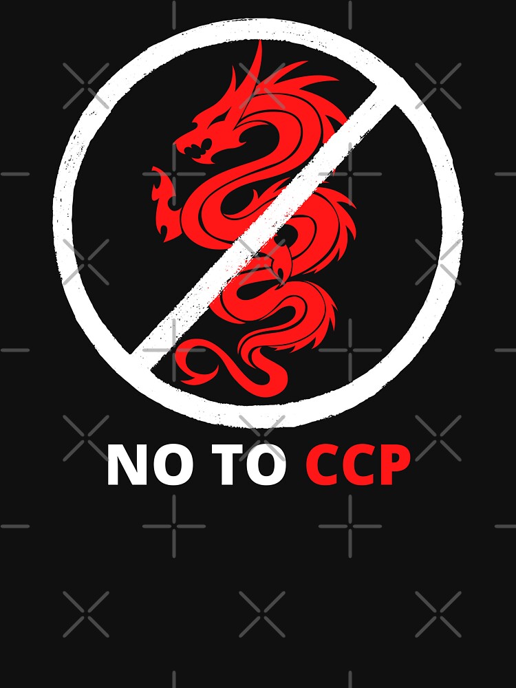 "Don't Let The CCP Take Over The World - Red And White" T-shirt For ...