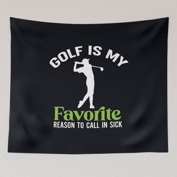 Item preview, "Golf Is My Favorite Reason To Call In Sick" . . . I would much rather play golf than go to work. Golf is fun. My work is boring. designed and sold by JoelsCorner.