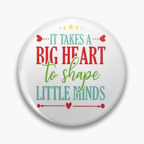 Item preview, It Takes A Big Heart To Shape Little Mind Teacher  Gift designed and sold by Ssefyou.