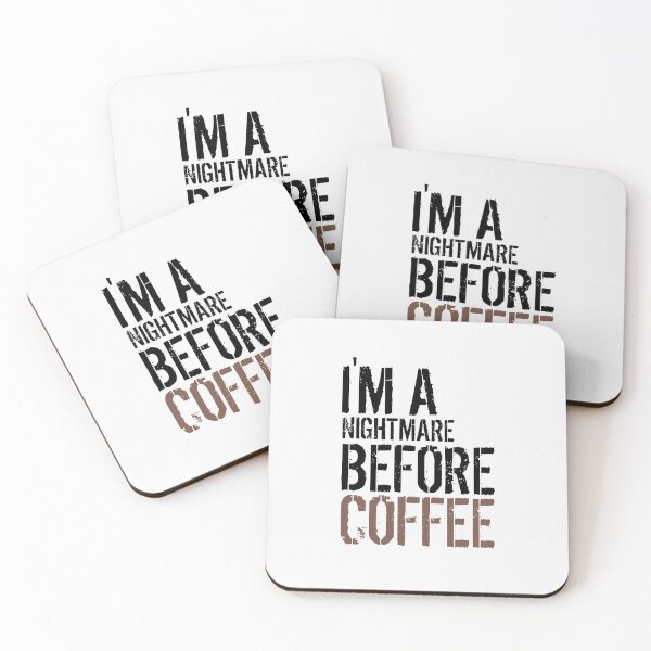 Item preview, I'M A NIGHTMARE BEFORE COFFEE FUNNY designed and sold by medbouk1.