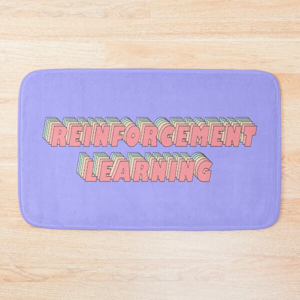 Item preview, Reinforcement Learning designed and sold by tremendoustees.