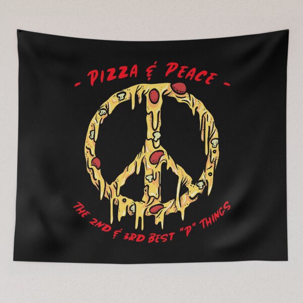 Item preview, Pizza & Peace - The 2nd & 3rd Best "P" Things designed and sold by alancrapopod.