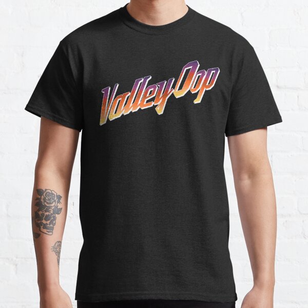 valley oop t shirt