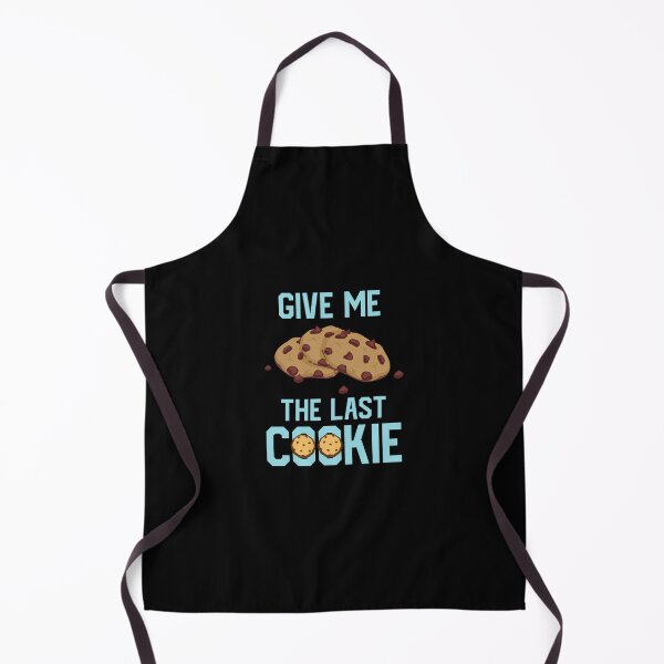 Item preview, Give Me The Last Cookie designed and sold by NECHSTORE.