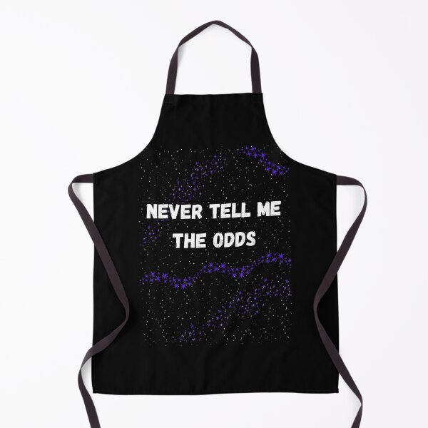 Item preview, Never Tell Me the Odds designed and sold by CoppersMama.