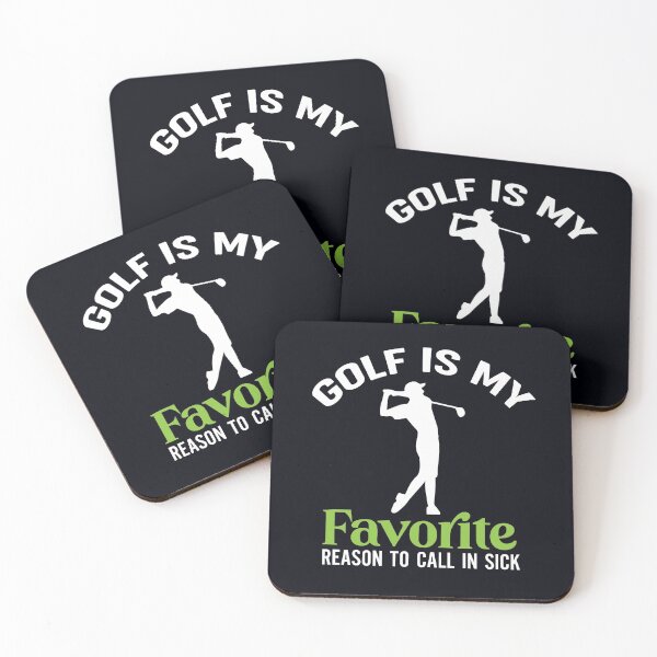 Item preview, "Golf Is My Favorite Reason To Call In Sick" . . . I would much rather play golf than go to work. Golf is fun. My work is boring.  designed and sold by JoelsCorner.