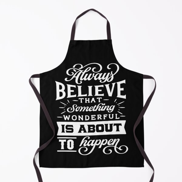 Item preview, Always Believe That Something Wonderful is About to Happen T-Shirt designed and sold by UniqueStylistic.