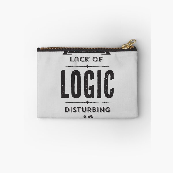 Item preview, I Find Your Lack of Logic Disturbing designed and sold by roguecrusade.