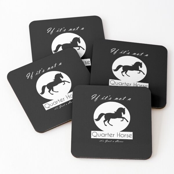 Item preview, If it's Not a Quarter Horse it's Just a Horse designed and sold by Brother's Clothing.