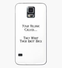 Village Idiot Case/Skin for Samsung Galaxy